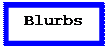 Text Box: Blurbs